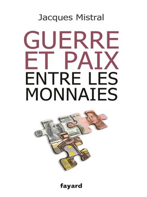 cover image of Guerre et paix entre les monnaies
